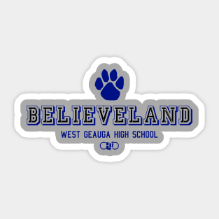 Believeland, West Geauga High Sticker